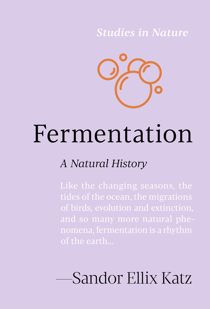 Fermentation: A Natural History cover