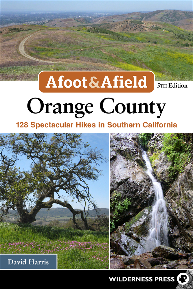 Afoot & Afield: Inland Empire: 256 Spectacular Outings in Southern California cover