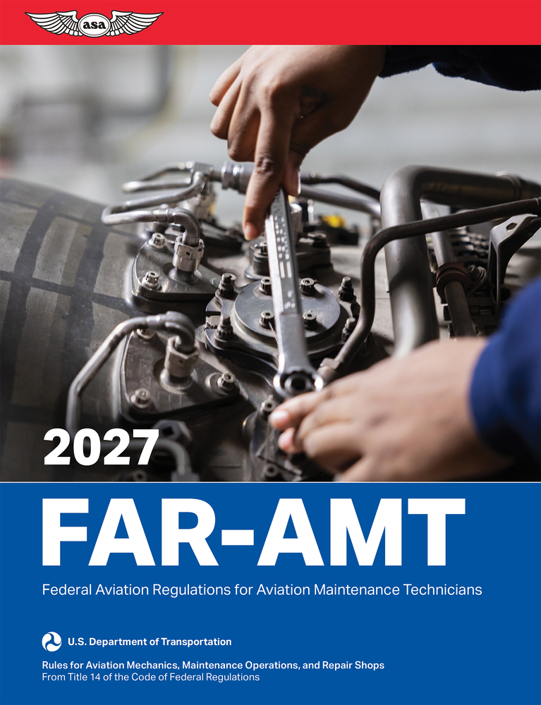 Far-Amt 2027: Federal Aviation Regulations for Aviation Maintenance Technicians cover