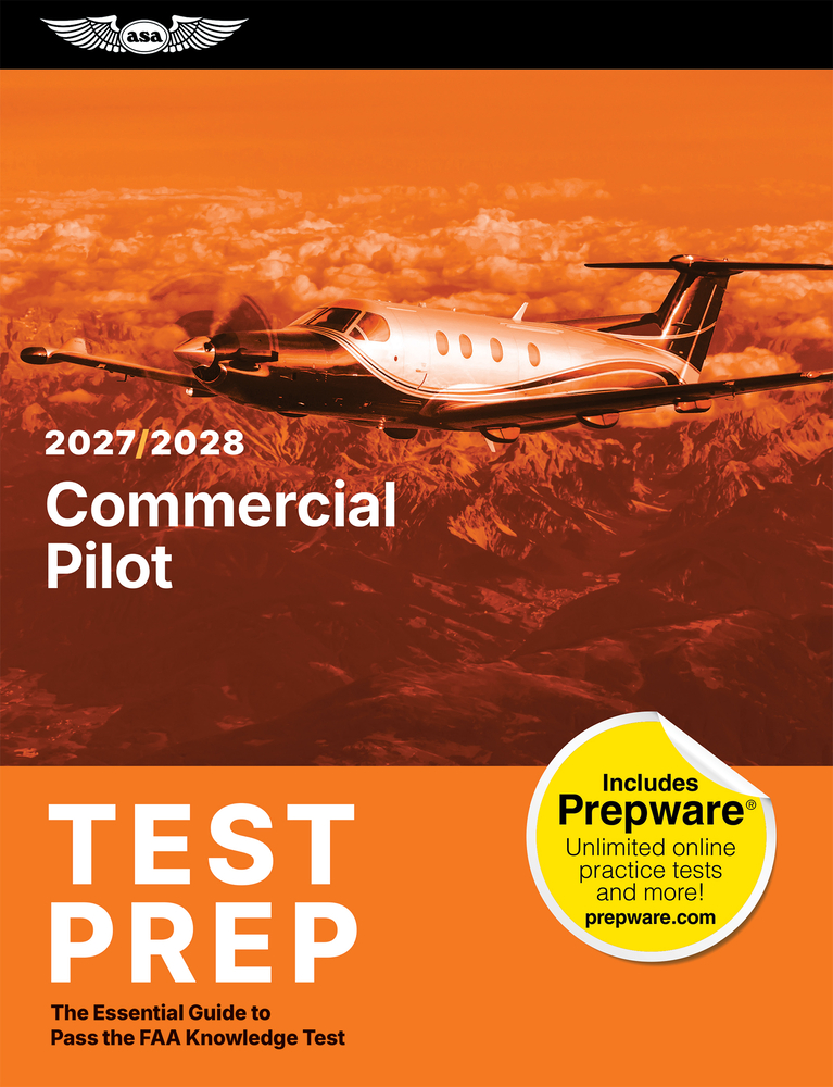 Commercial Pilot Test Prep 2027-2028: The Essential Guide to Pass the FAA Knowledge Test cover