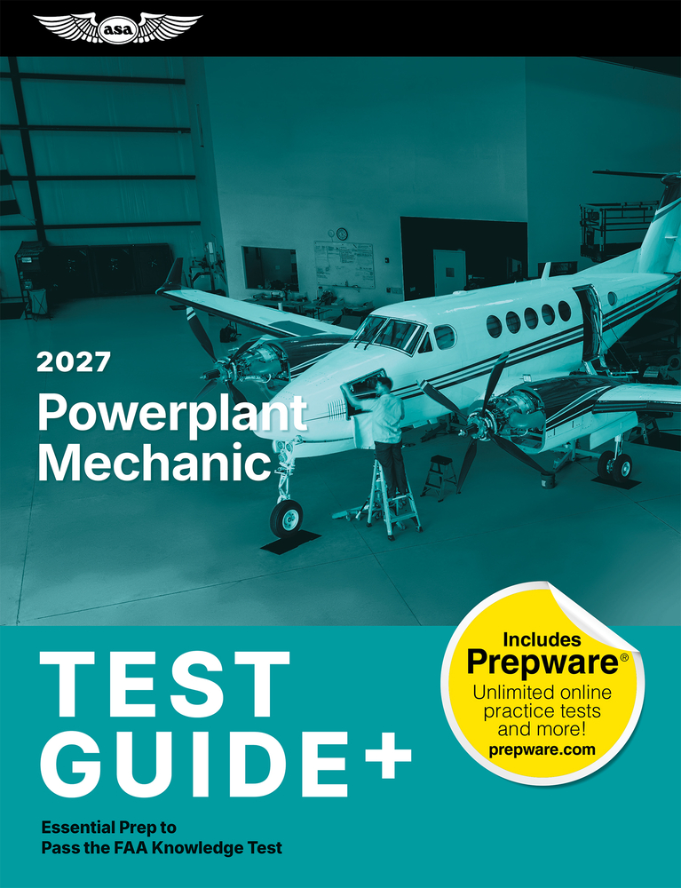 2027 Powerplant Mechanic Test Guide Plus: Essential Prep to Pass the FAA Knowledge Test (Paperback Plus Software) cover
