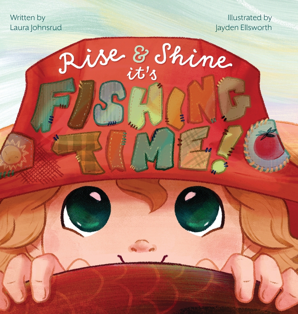 Rise and Shine, It's Fishing Time cover