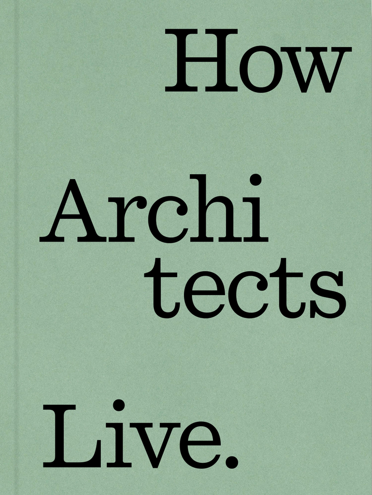 How Architects Live cover