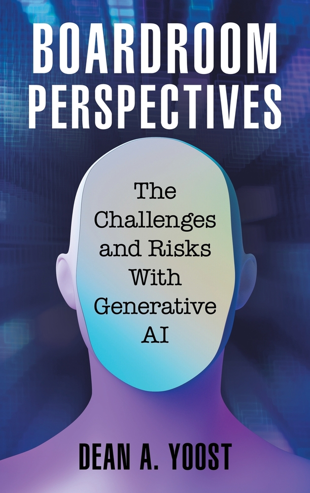 Boardroom Perspectives: The Challenges and Risks With Generative AI cover