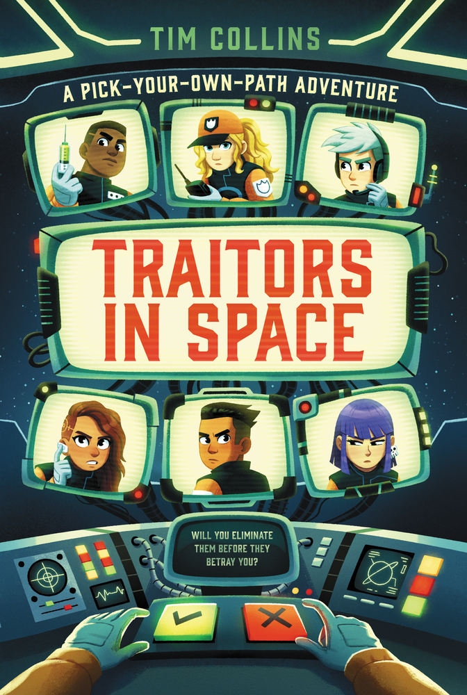 Traitors in Space: A Pick-Your-Own-Path Adventure cover