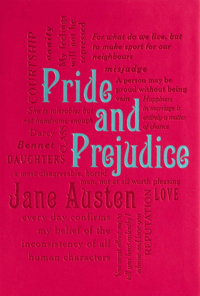 Pride and Prejudice: A Classic Romance of Wit, Misjudgment, and Unexpected Love cover