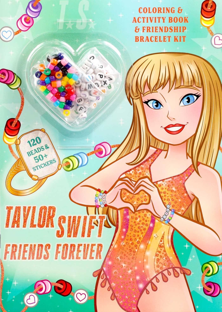 Taylor Swift Friends Forever Coloring & Activity Book with Friendship Bracelet Kit cover