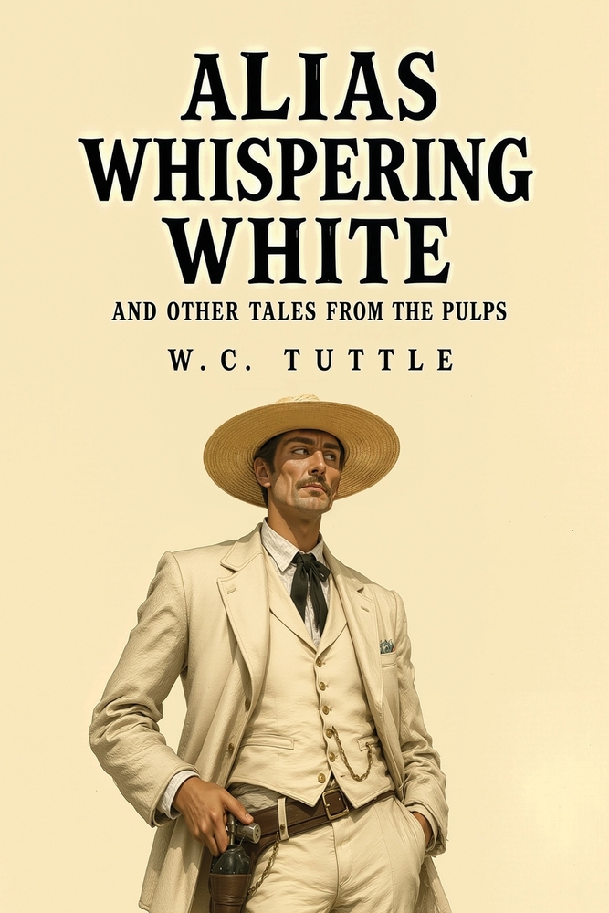 Alias Whispering White and Other Tales from the Pulps cover