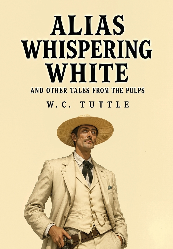 Alias Whispering White and Other Tales from the Pulps cover