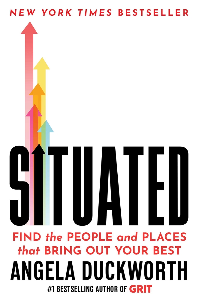 Situated: Find the People and Places That Bring Out Your Best cover