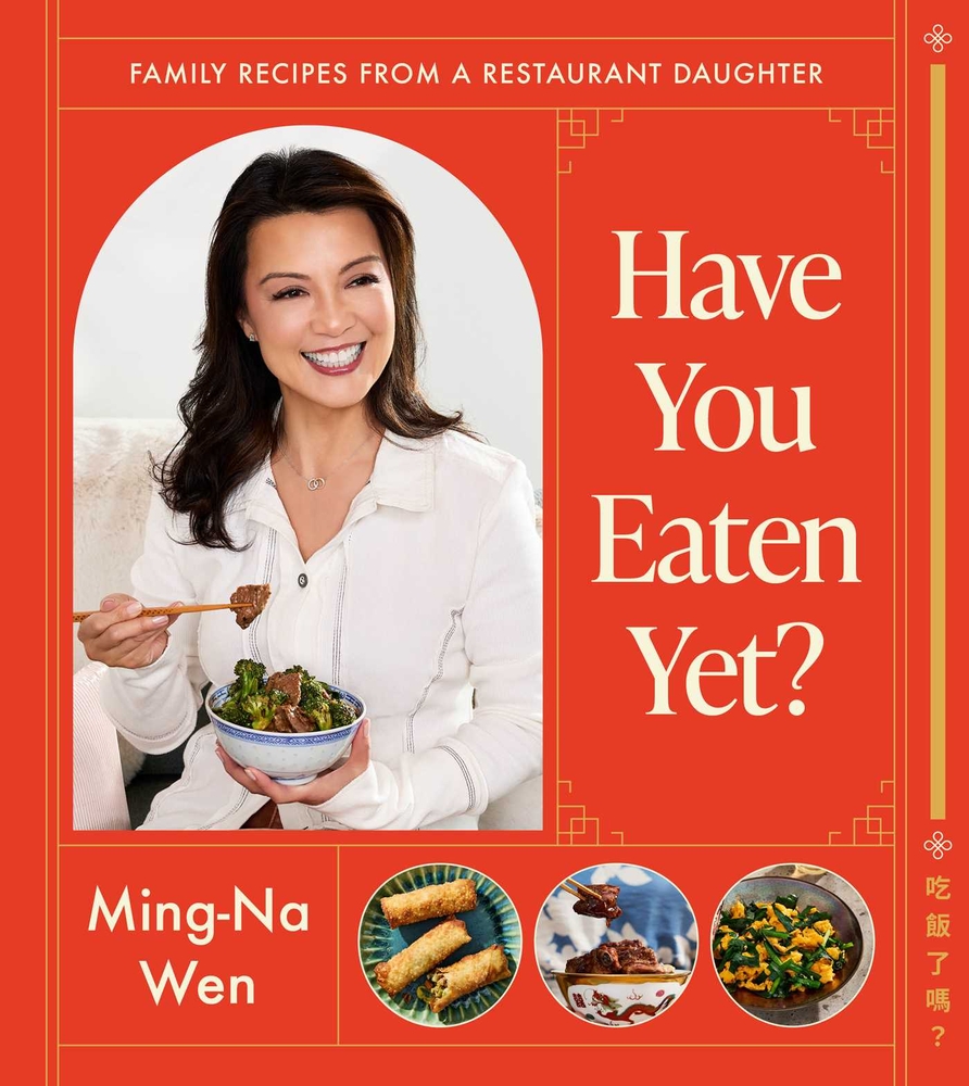 Have You Eaten Yet?: Family Recipes from a Restaurant Daughter (a Cookbook) cover