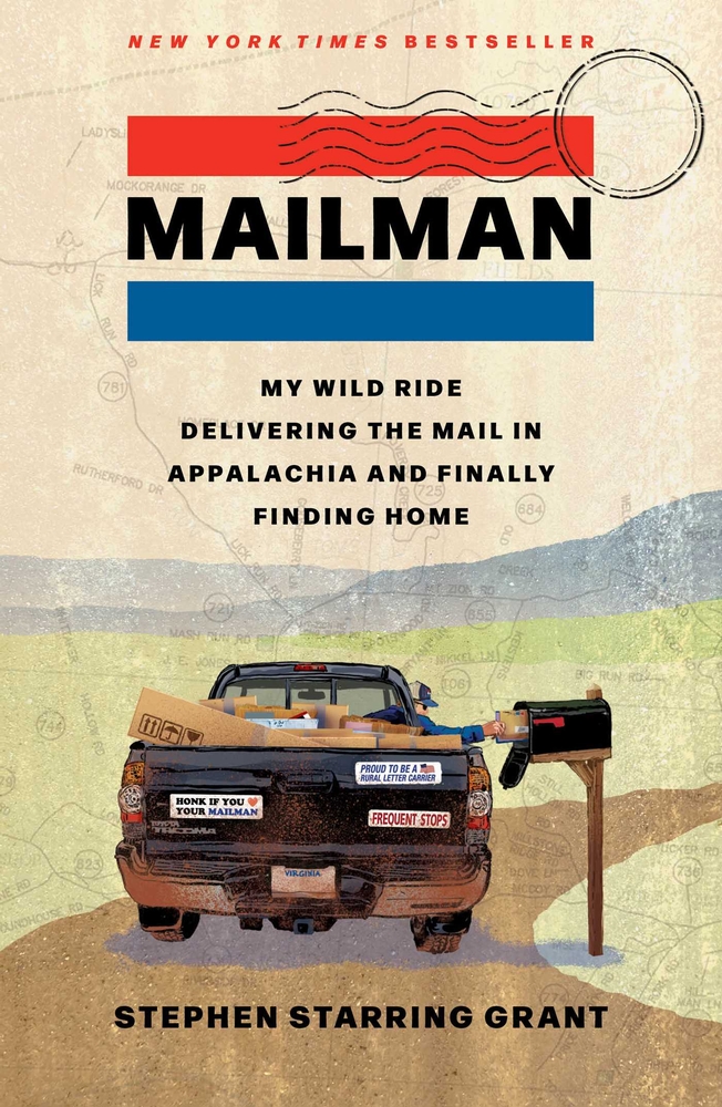 Mailman: My Wild Ride Delivering the Mail in Appalachia and Finally Finding Home cover