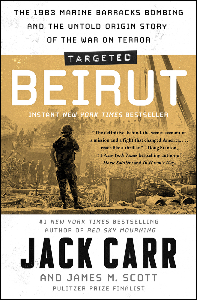 Targeted: Beirut: The 1983 Marine Barracks Bombing and the Untold Origin Story of the War on Terror cover