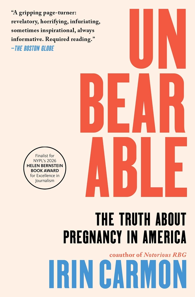 Unbearable: The Truth about Pregnancy in America cover