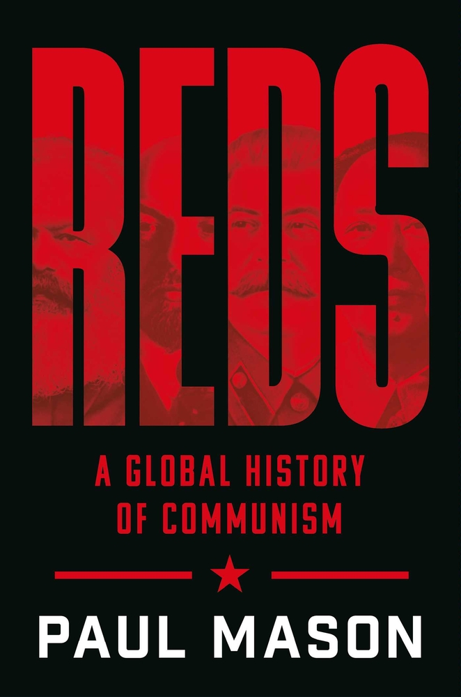 Reds: A Global History of Communism cover
