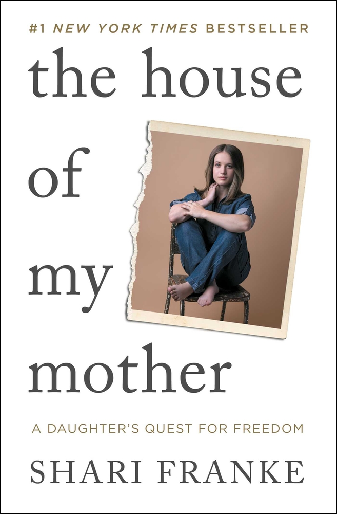 The House of My Mother: A Daughter's Quest for Freedom cover