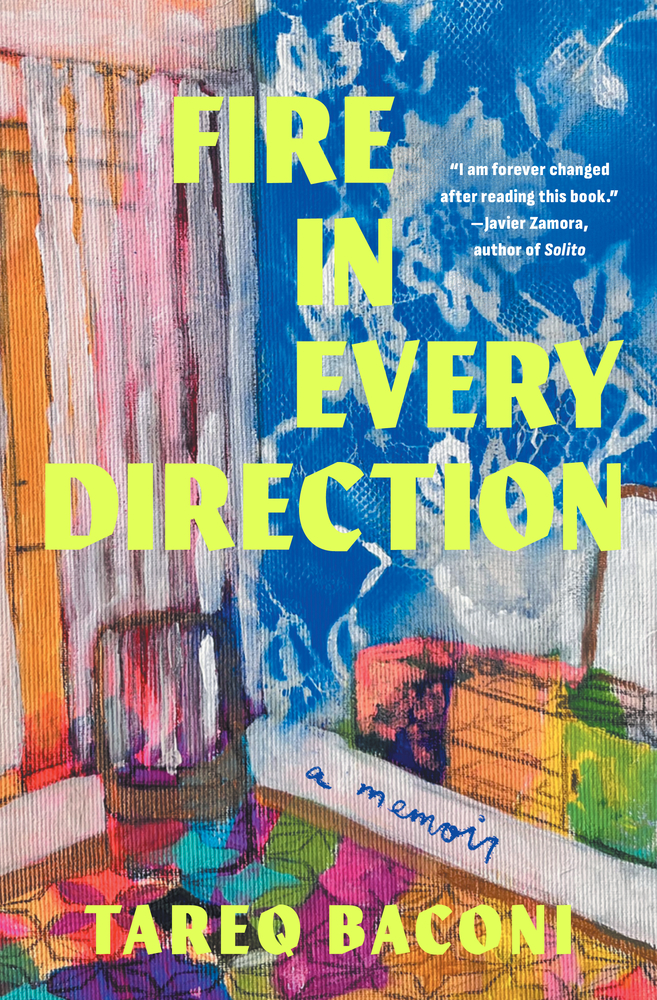 Fire in Every Direction: A Memoir cover