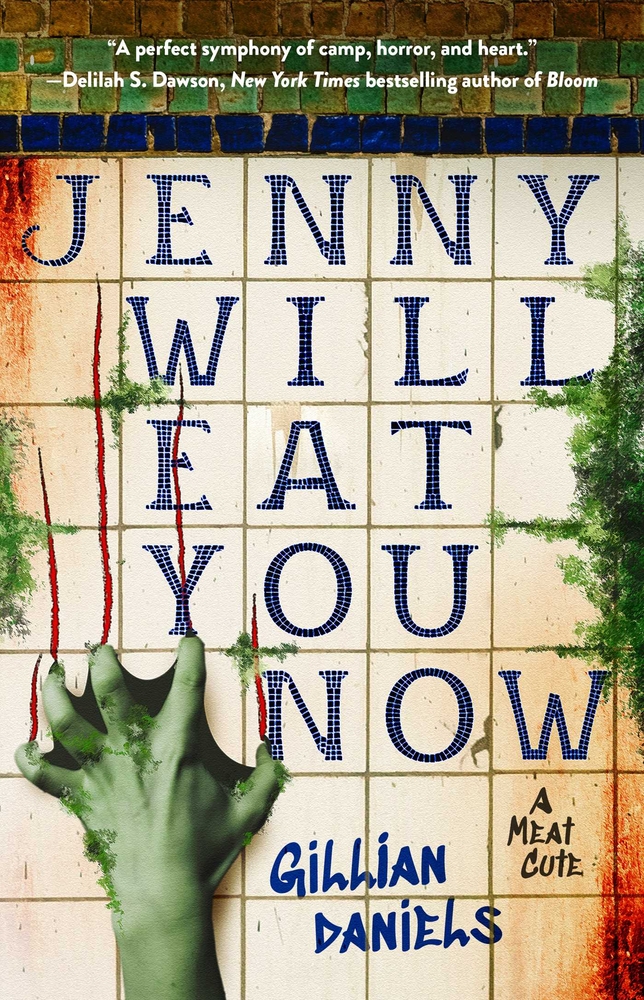 Jenny Will Eat You Now: A Meat Cute cover
