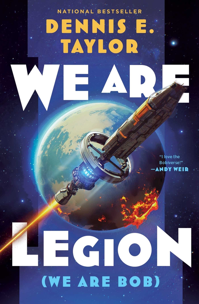We Are Legion (We Are Bob): Bobiverse: Book 1 cover