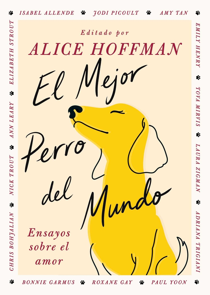 El Mejor Perro del Mundo/The Best Dog in the World: Ensayos Sobre El Amor cover