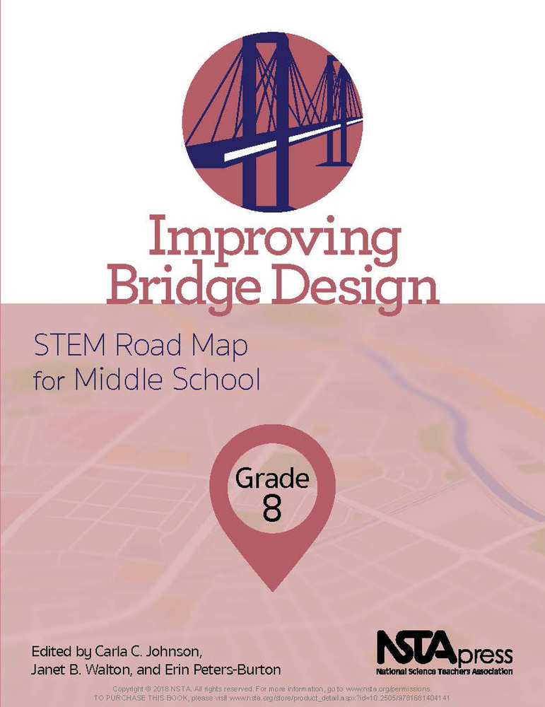 Improving Bridge Design, Grade 8: Stem Road Map for Middle School cover