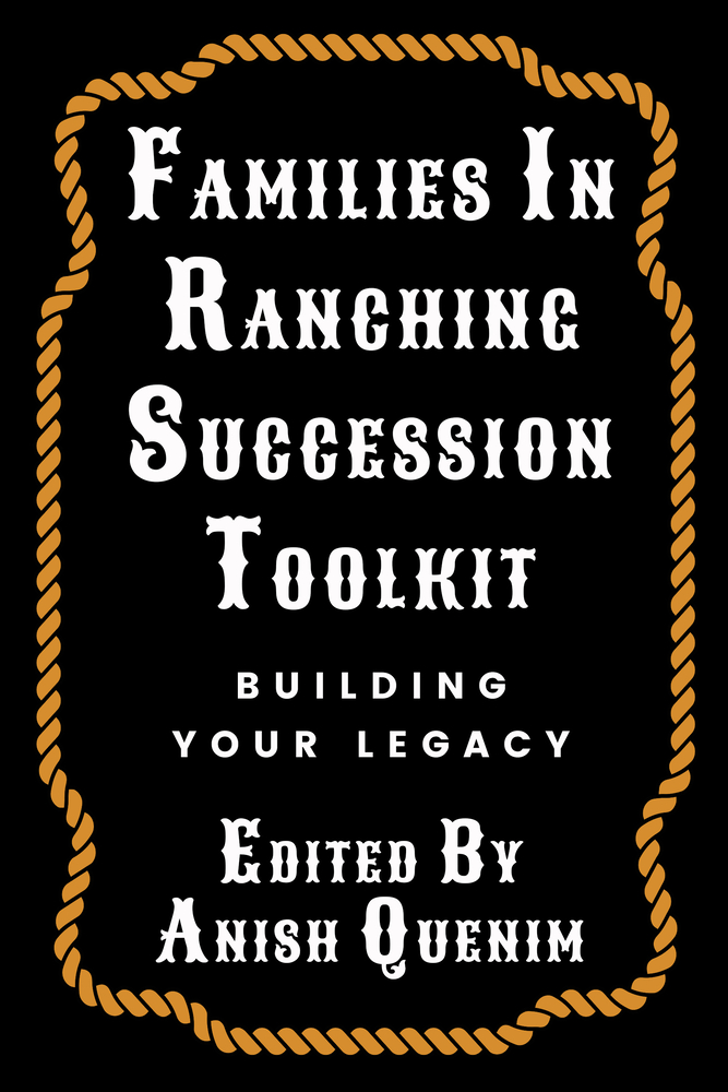 Families in Ranching Succession Toolkit: Building Your Legacy cover