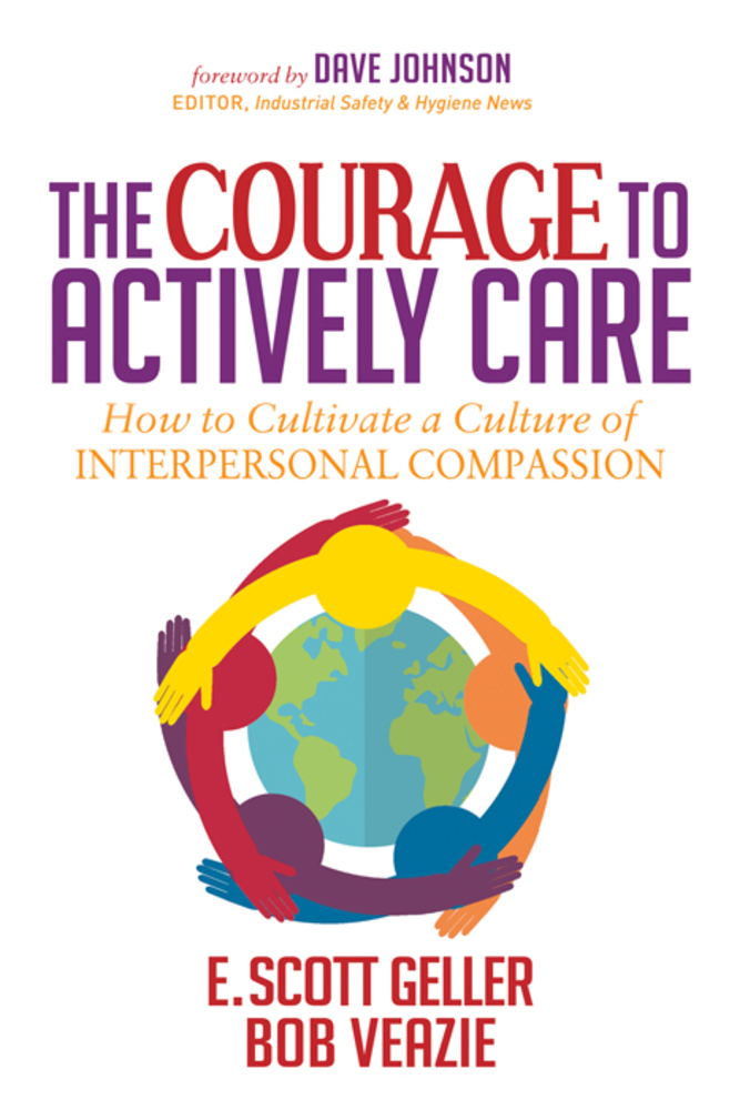 The Courage to Actively Care: Cultivating a Culture of Interpersonal Compassion cover
