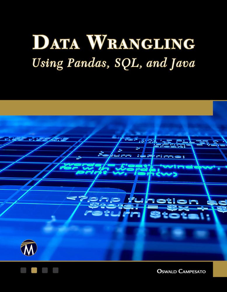 Data Wrangling Using Pandas, Sql, and Java cover