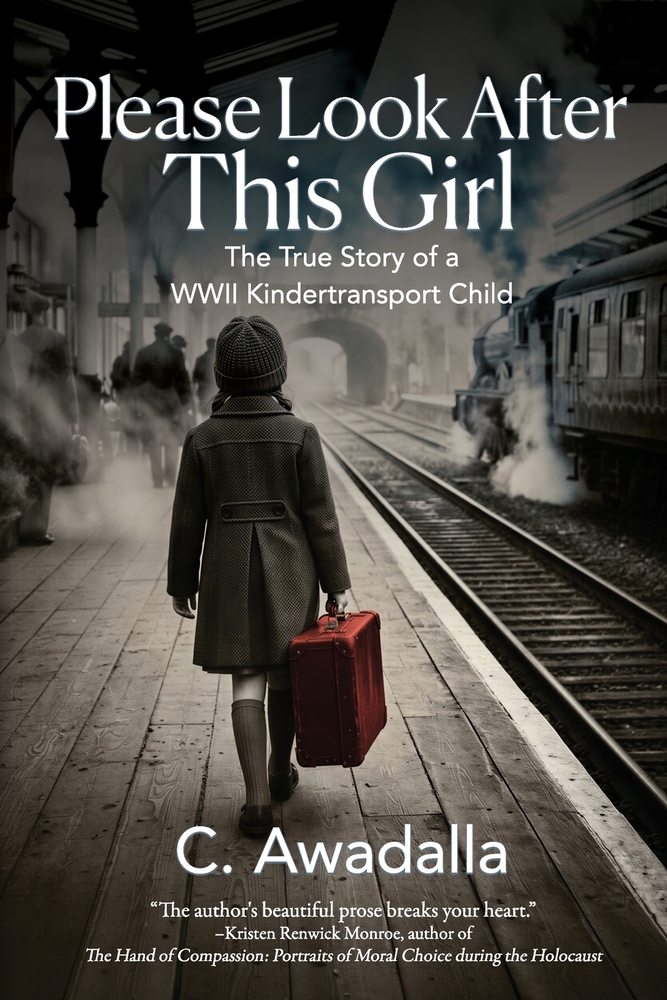 Please Look After This Girl: The True Story of a WWII Kindertransport Child cover