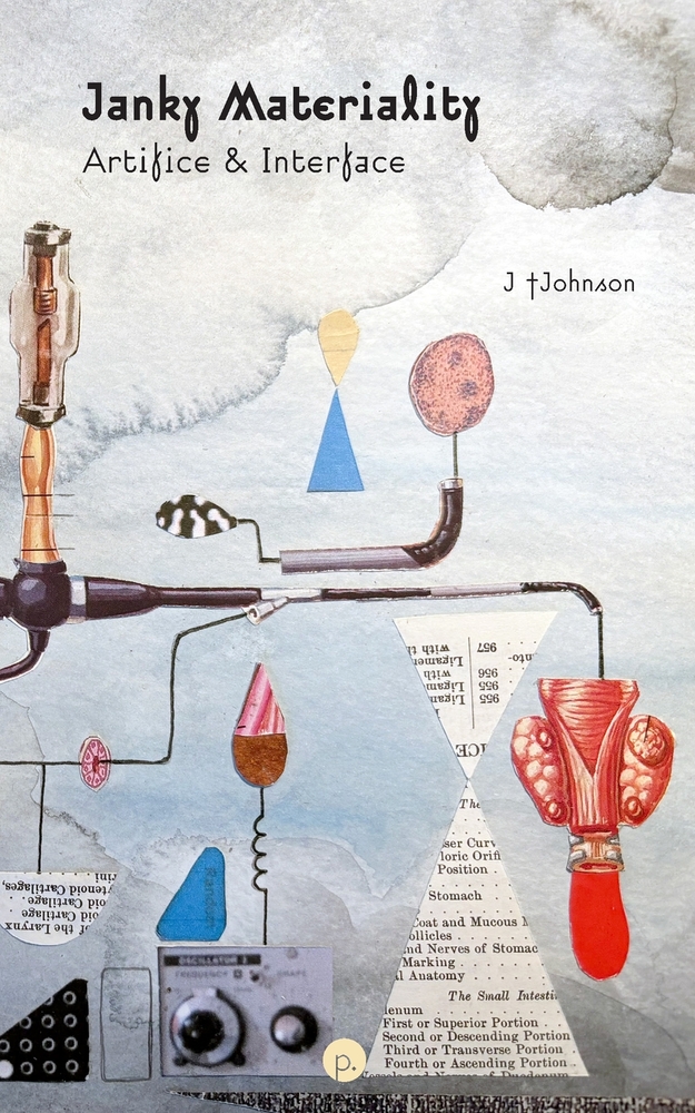 Janky Materiality: Artifice & Interface cover