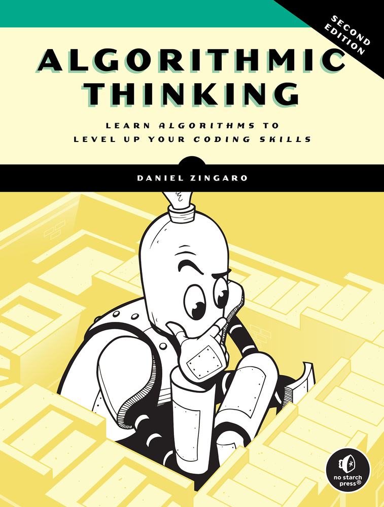 Algorithmic Thinking, 2nd Edition: Learn Algorithms to Level Up Your Coding Skills cover