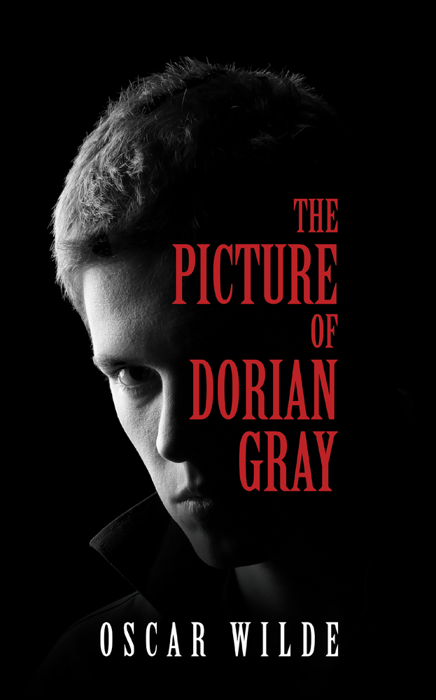 The Picture of Dorian Gray: A Gothic Tale of Beauty, Vanity, and Moral Decay cover