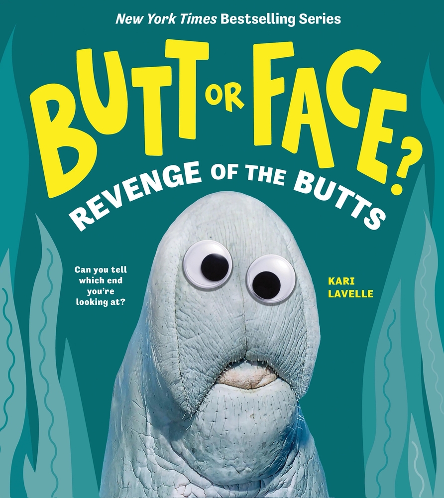 Butt or Face? Volume 2: Revenge of the Butts cover