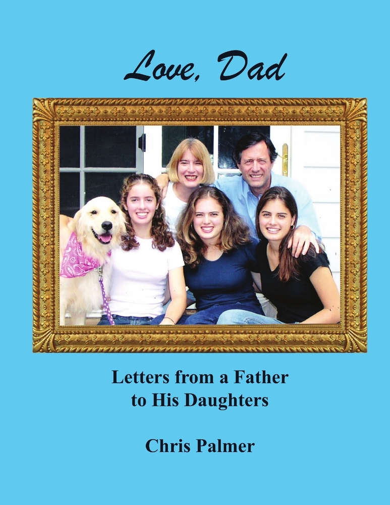 Love, Dad: Letters from a Father to His Daughters cover