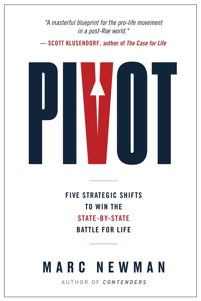 Pivot: Five Strategic Shifts to Win the State-By-State Battle for Life cover