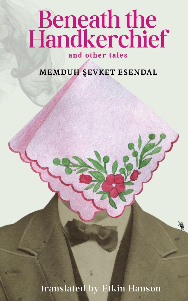 Beneath the Handkerchief and Other Tales cover