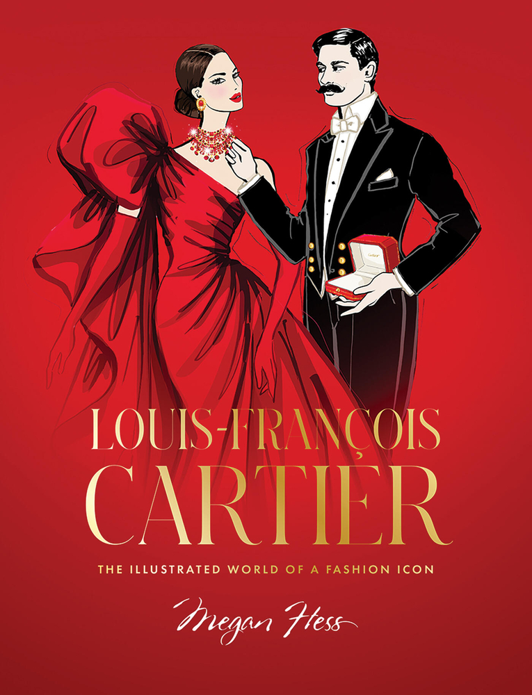 Louis-Francois Cartier: The Illustrated World of a Fashion Icon cover