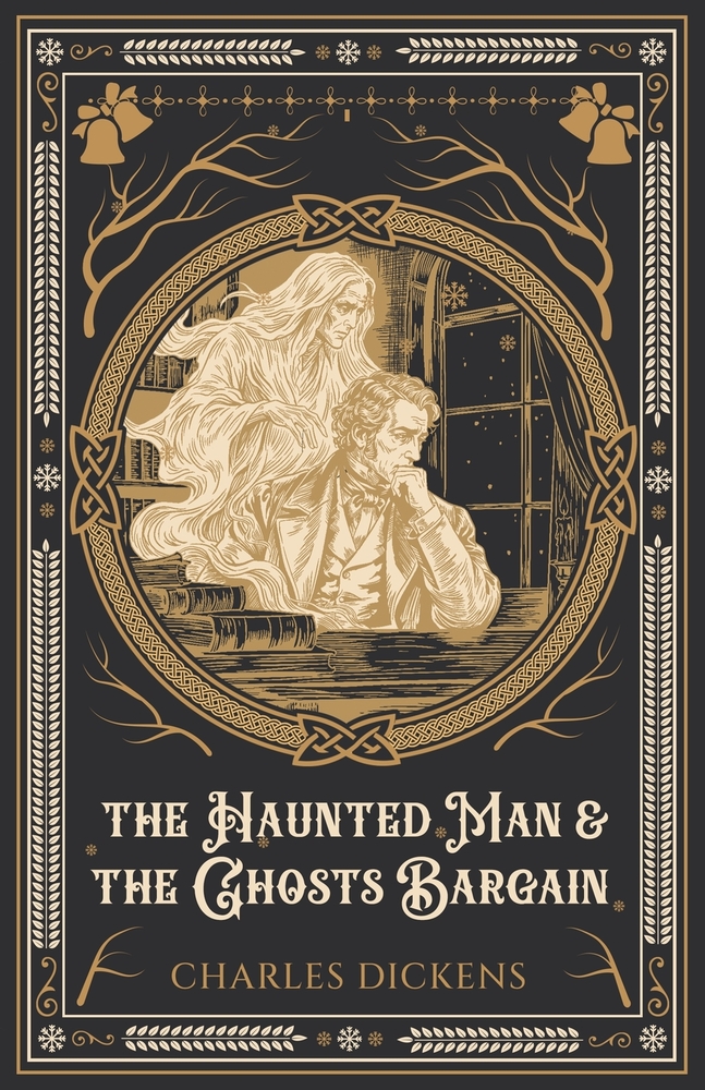 The Haunted Man and the Ghost's Bargain cover