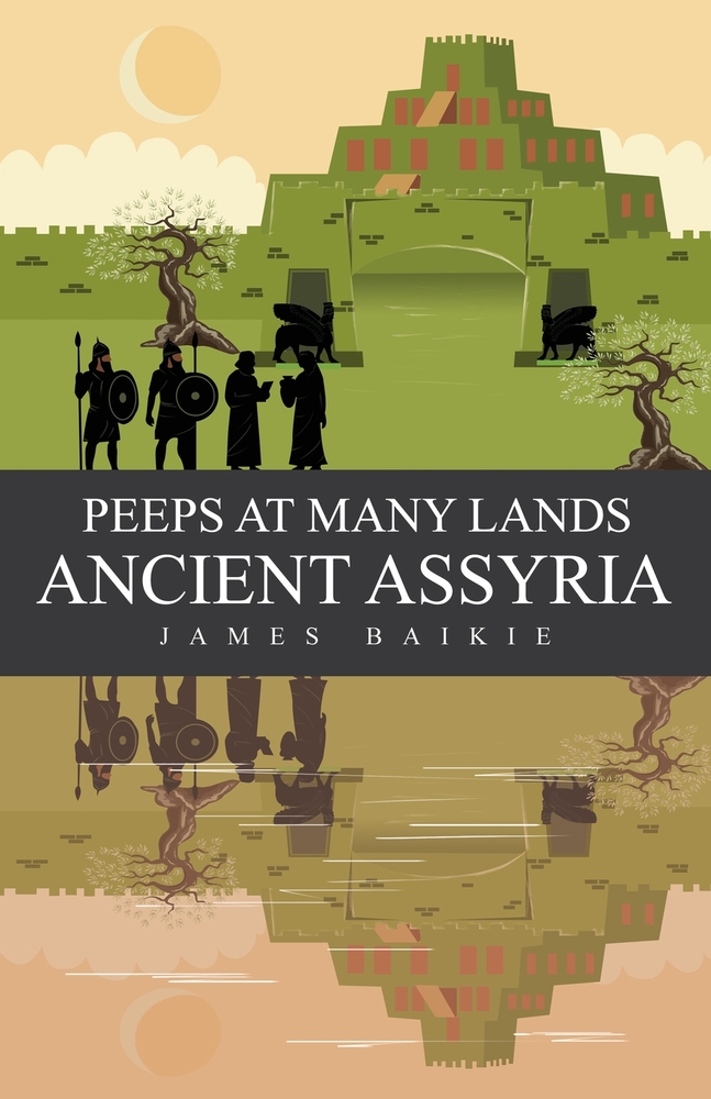 Peeps at Many Lands Ancient Assyria cover