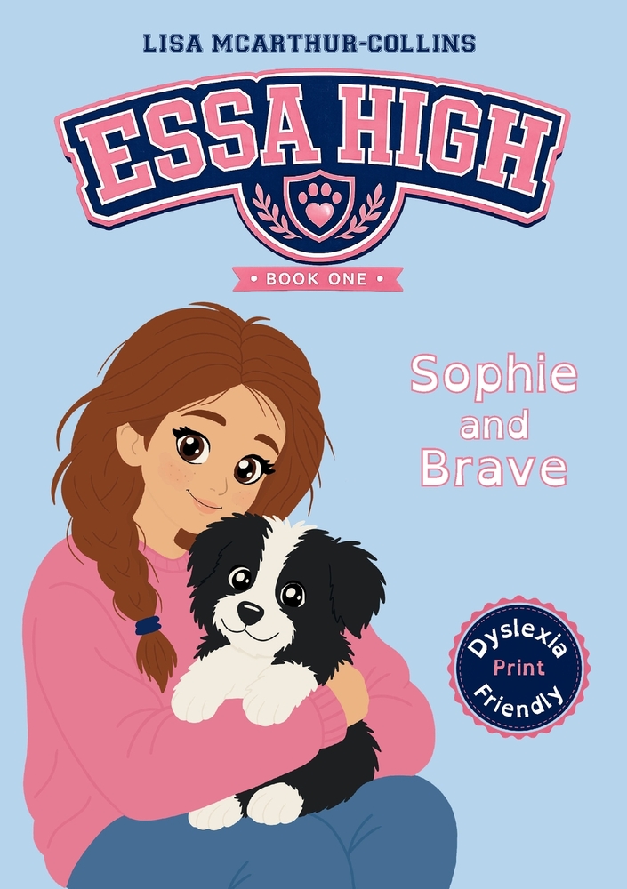 Sophie and Brave: A Story Aboutut Emotional Support Stuffed Animals For Neurodivergent Kids & Teens - Dyslexia-Friendly Edition cover