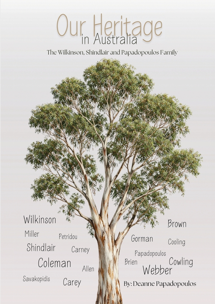 Our Heritage in Australia: The Wilkinson, Shindlair and Papadopoulos family cover