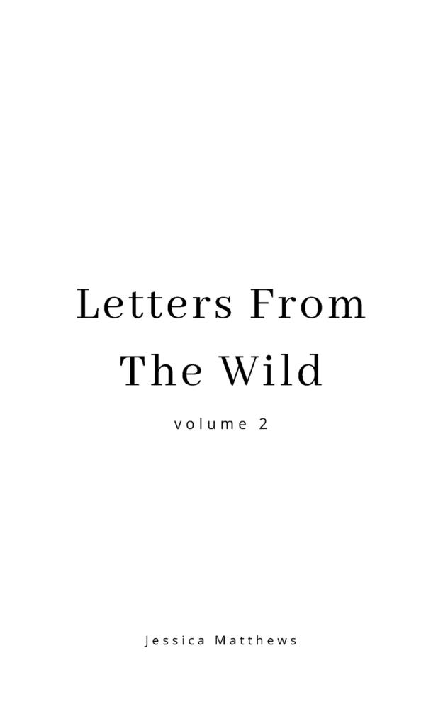 Letters From The Wild Volume 2 cover