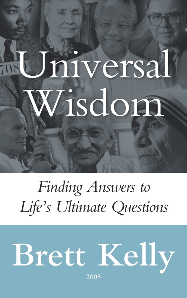 Universal Wisdom: Finding Answers to Life's Ultimate Questions cover
