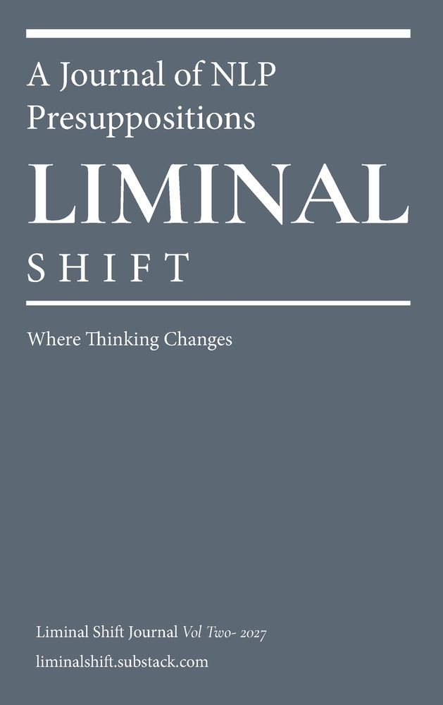 Liminal Shift. A Journal of NLP Presuppositions - Volume Two cover