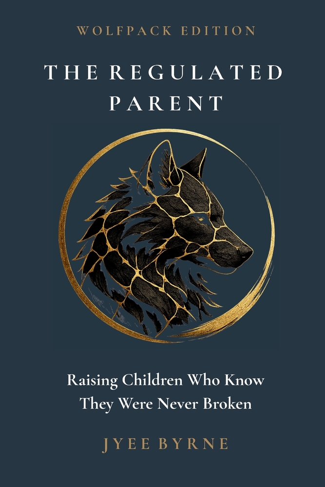 The Regulated Parent - Wolfpack Edition cover