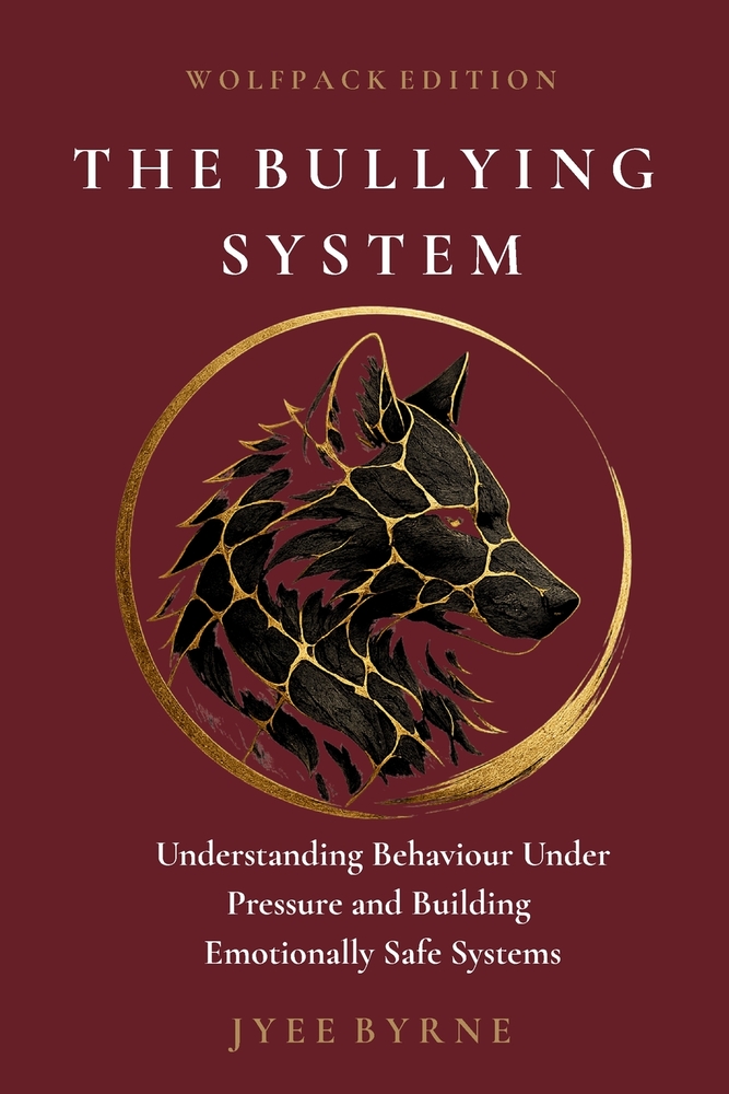The Bullying System - Wolfpack Edition cover