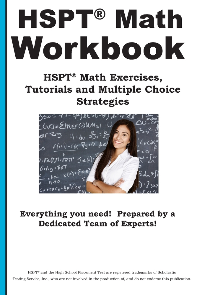 HSPT Math Workbook: HSPT(R) Math Exercises, Tutorials and Multiple Choice Strategies cover
