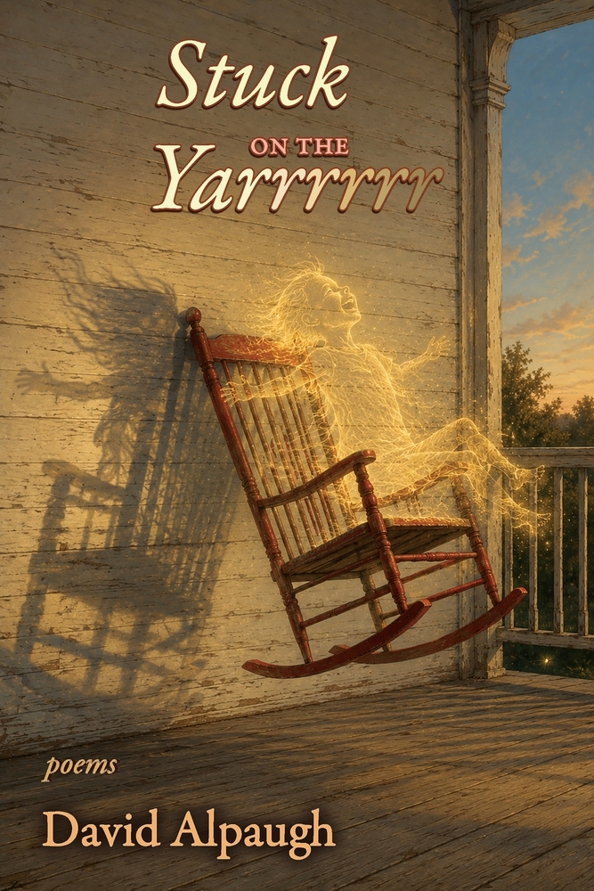 Stuck on the Yarrrrrr: Poems cover