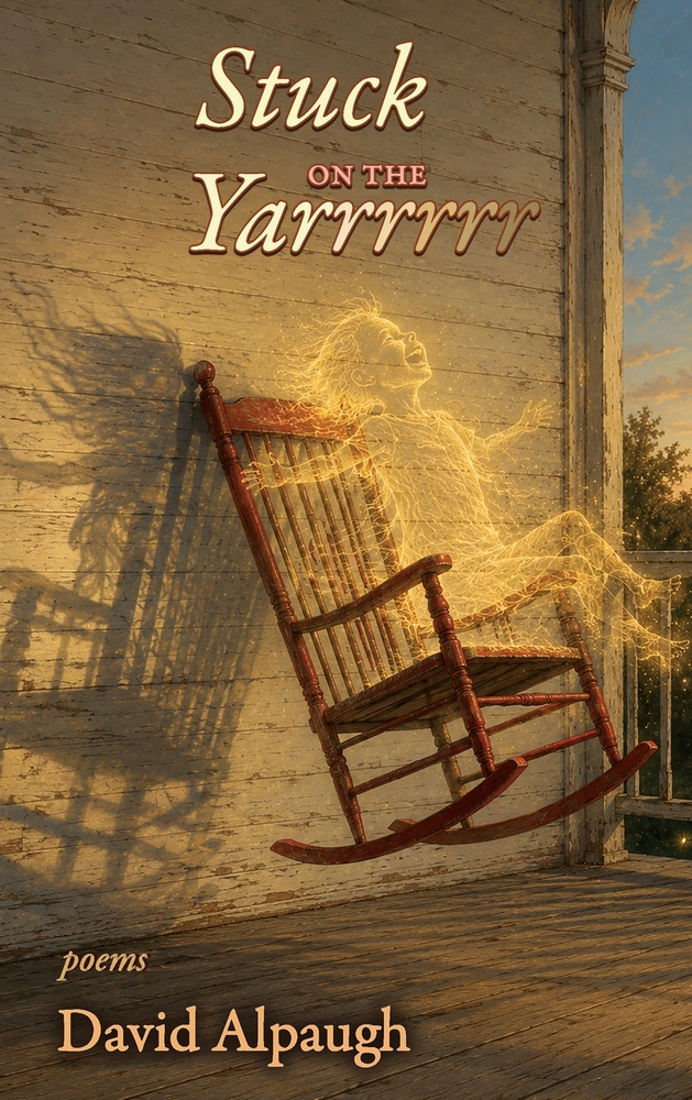 Stuck on the Yarrrrrr: Poems cover