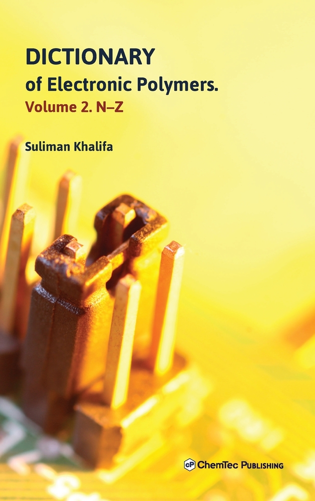 Dictionary of Electronic Polymers. Volume 2 cover